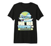 We Be Trippin In Venezuela Familia Vacaciones Viajes Coincidencia Camiseta Premium