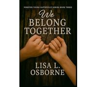 We Belong Together (Forever Yours Faithfully)