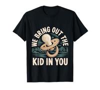 We Bring out The Kid In You Partera Recién Nacido |- Camiseta