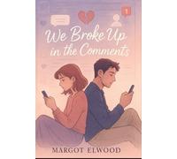 We Broke Up in the Comments