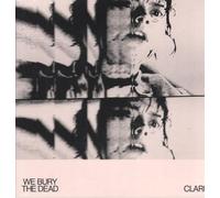 WE BURY THE DEAD [Vinilo]