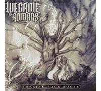 We Came As Romans - Tracing Back Roots