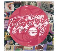 We Came to the Jalapeno Party