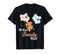 We Can Bearly Wait - Fiesta de baby shower neutral de género Camiseta
