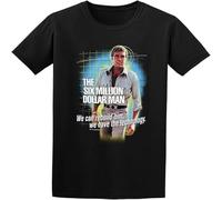We Can Rebuild Him We Have The Technology. The Six Million Dollar Man T Shirt Graphic tee Funny Shirt for Mens Black XXL
