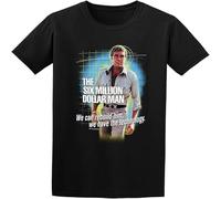 We Can Rebuild Him We Have The Technology. The Six Million Dollar Man T Shirt Graphic tee Funny Shirt for Mens Black L
