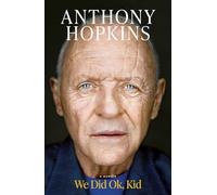 We Did Ok, Kid: The Sunday Times bestselling memoir