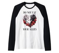 We Do Not Eat Allies Dragons In My Fantasy Era Book Dragon Camiseta Manga Raglan