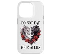 We Do Not Eat Allies Dragons In My Fantasy Era Book Dragon Carcasa para iPhone 14 Pro