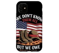 We Don’t Know Them All But We Owe Them All Honor Militar Carcasa para iPhone 11