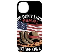 We Don’t Know Them All But We Owe Them All Honor Militar Carcasa para iPhone 14 Plus