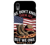We Don’t Know Them All But We Owe Them All Honor Militar Carcasa para iPhone XR