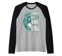 We Don't Know How Strong We Are León Conciencia Salud Mental Camiseta Manga Raglan