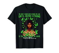 We Dont Know How Strong We Are Mental Health Awareness Camiseta