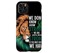 We Dont Know How Strong We Are Until Strong Is Mental Health Carcasa para iPhone 11 Pro