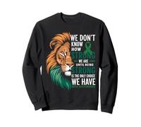 We Dont Know How Strong We Are Until Strong Is Mental Health Sudadera