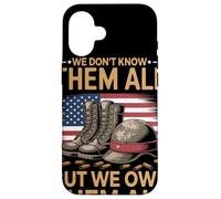 We Don't Know Them All But We Owe Them All Tributo Veteranos Carcasa para iPhone 16