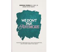We Don't Talk Anymore: Navigating Friendship Loss, Social Disconnection, and the Grief Nobody Talks About