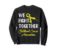 We Fight Together Childhood Cancer Awareness Sudadera