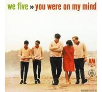 We Five - You Were on My Mind