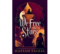 We Free the Stars: 2 (Sands of Arawiya)