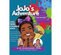 We Get To Serve (WGTS): JoJo Adventures Coloring Book
