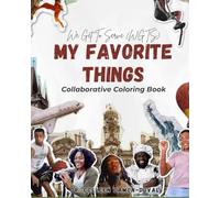 We Get To Serve (WGTS): My Favorite Things - Collaboration Edition