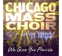 We Give You Praise