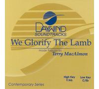 We Glorify The Lamb [Accompaniment/Performance Track]