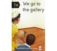 We Go to the Gallery: A Dung Beetle Learning Guide (Humour)