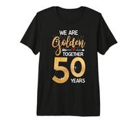 We Golden Together Romantic Couples 50th Wedding Anniversary Camiseta Premium