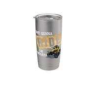 We Gonna Ride Or What Funny Off Road Fan Vaso térmico de acero inoxidable de doble pared