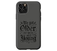 We Got Older But were Still Young Elder EMO Grunge Punk Goth Carcasa para iPhone 11 Pro