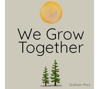 We Grow Together