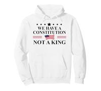 We Have a Constitution Not a King Protest No Kings America Sudadera con Capucha