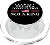 We Have a Constitution Not a King US Resist No Kings Protest PopSockets PopGrip para MagSafe