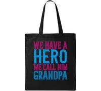 We Have a Hero, we Call him Grandpa Father's Day Slogan Natural Ecological Cotton Tote Bag Black, Black, Talla única