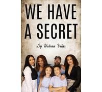 We Have a Secret
