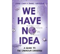 We Have No Idea (ebook)