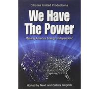 We Have the Power: Solutions to Make America Energy Independent [DVD]