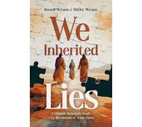 We Inherited Lies: A Chiastic Structure Study of The Revelation of Jesus Christ