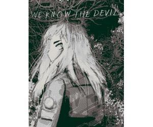 We Know the Devil