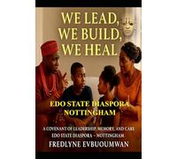 We Lead, We Build, We Heal: A covenant of leadership, memory, and care