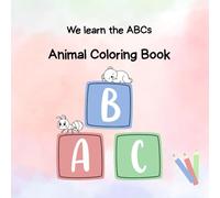 WE LEARN THE ABCs - Animal Coloring Book