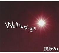 We`ll Be All Right!