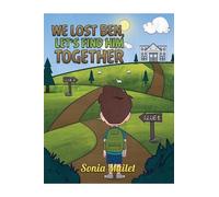 We Lost Ben, Let's Find Him Together