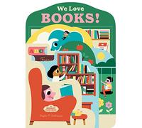 We Love Books!: Board book (Bookscape Board Books)