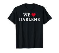 We Love Darlene, Nos Encanta Darlene Camiseta