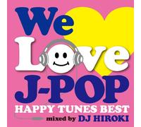 We Love J-Pop-Best-Mixed By Ok