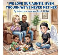 We Love Our Auntie, Even Though We've Never Met Her